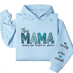 This Mama Wears Her Heart on Her Sleeve Hoodie  – Custom Mom Shirt with Kids’ Names, Personalized Mother’s Day Gift Idea