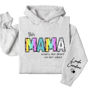 This Mama Wears Her Heart on Her Sleeve Hoodie – Cute Mom  Hoodie – Mother's Day Gift, Custom Kids' Names Shirt