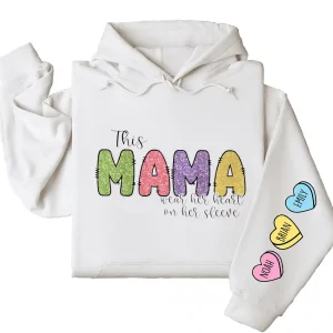 This Mama Wears Her Heart on Her Sleeve Hoodie – Custom Hoodie with Kids’ Names, Personalized Mother’s Day Gift for Mama