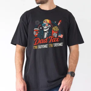 Men’s Dad Tax T-Shirt  – “If I’m Buyin’ I’m Tryin’” Funny 4th of July Dad Shirt, Patriotic Independence Day Gift for Fathers