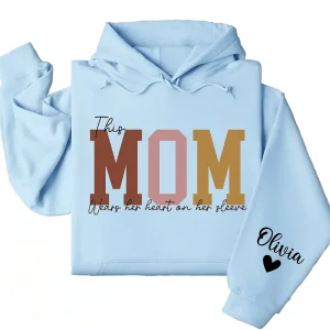 This Mama Wears Her Heart on Her Sleeve Hoodie – Custom Hoodie with Kids’ Names, Personalized Mother’s Day Gift for Mama