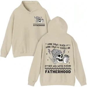 Fatherhood Sometimes I Rock It, Sometimes It Rocks Me Hoodie, Rocker Dad Gifts, Fathers Day Gift Shirt, Funny Fatherhood Hoodie