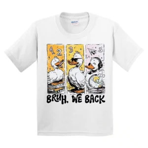 Bruh We Back Funny Goose T-Shirt – Retro Back to School Tee – Silly Goose First Day Outfit – Cute Teacher Humor Shirt – Trendy School Vibes