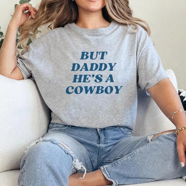 But Daddy Hes A Cowboy Western Baby Tee Women Country Concert Outfit Rodeo T Shirt Cute Cowgirl Crop Top Y2K Trendy Funny Graphic Tee 4