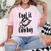 Cool It Cowboy T shirt Comfort Colors Tee Western Style Tee Rodeo Shirt Ranch Clothing Unisex Graphic Tee for Country Music Fans 1
