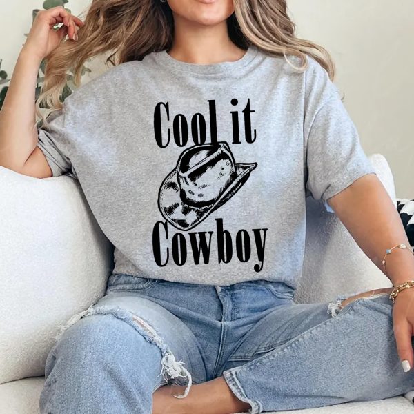 Cool It Cowboy T shirt Comfort Colors Tee Western Style Tee Rodeo Shirt Ranch Clothing Unisex Graphic Tee for Country Music Fans 4