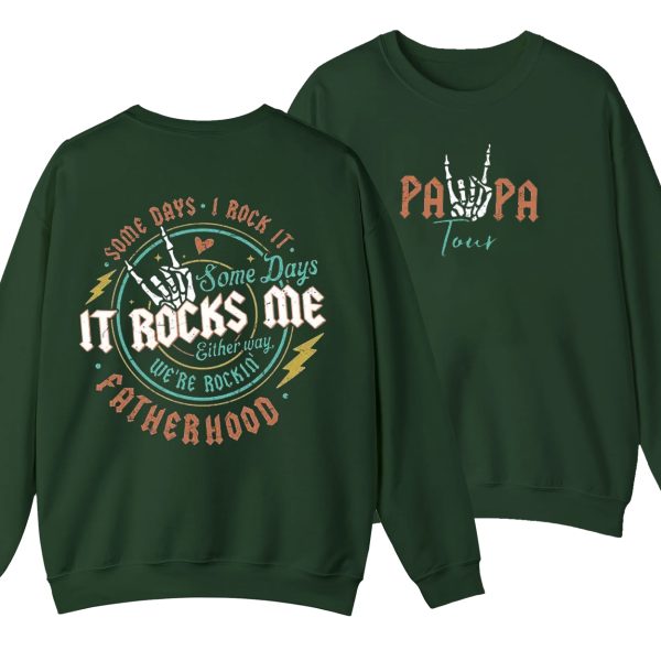 T Shirt Fatherhood Shirt Some Days I Rock It Shirt Papa Lighting Bold Shirt Papa Tour Shirt Fathers Day Funny Shirt 1