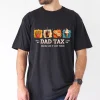 Funny Dad Tax T-Shirt – Perfect Father’s Day Gift for Dad and Grandpa – Hilarious Food Tax Tee for Dads Who Steal Bites with Pride