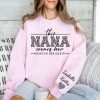 Custom Nana Sweatshirt, With Kids Name On Sleeve, This Nana Wears Her Heart On Her Sleeve