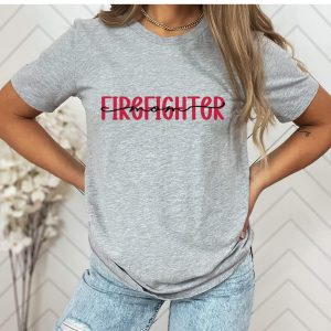 Firefighter Mom Shirt - Firefighter Mama Tee - Firefighter Mom Gift for Mother's Day