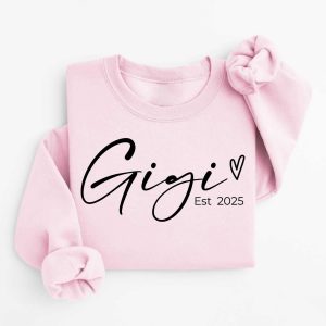 Personalized Gigi Est Sweatshirt, Mother's Day Gift, Grandma Sweatshirt, Gift for Grandmother, Nana Sweatshirt, Grammy Mimi Nonny Sweatshirt