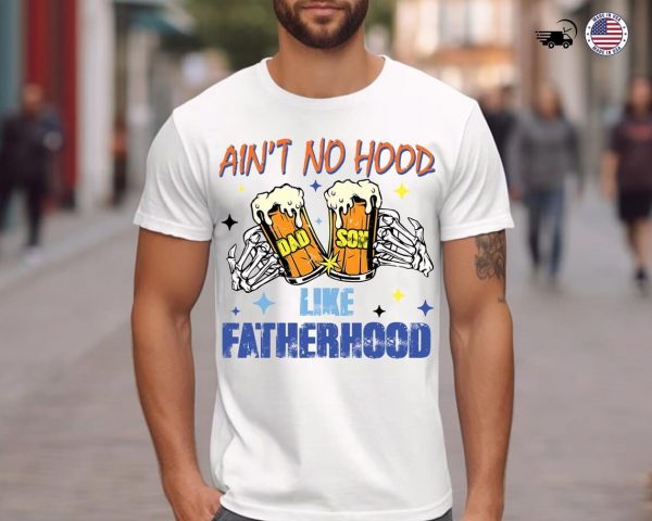 Aint No Hood Like Fatherhood 3