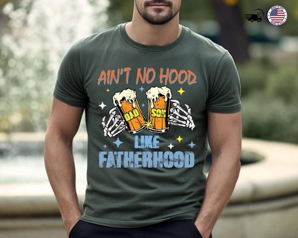 Aint No Hood Like Fatherhood 4