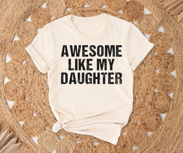 Awesome Like My Daughter 2