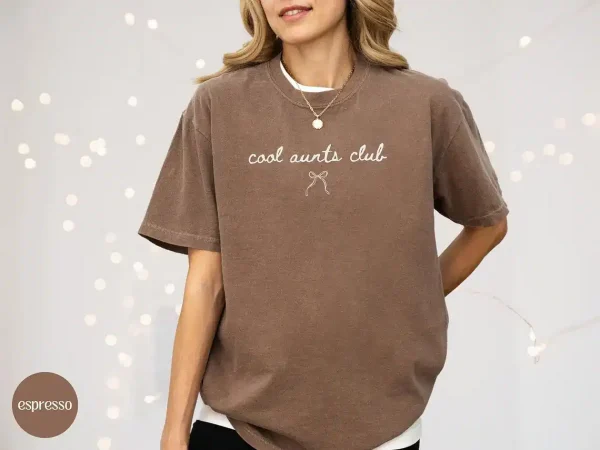Cool Aunts Club Shirt 5
