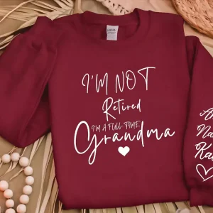 Custom Retired Grandma Sweatshirt 7