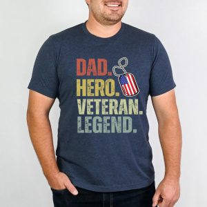Dad Hero Veteran Legend Shirt 3