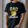 Dad Of Ballers Shirt 2