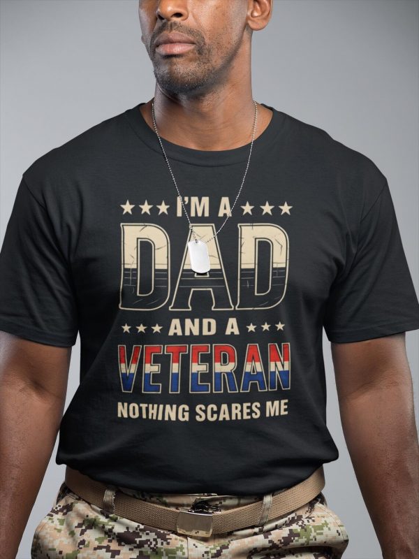 Dad and Veteran T Shirt 2