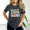 Dog Mama Shirt Dog Mom Gift Dog Mom T shirt Dog Mom T Shirt Dog Lover Gift Fur Mama Shirt Pet Lover T Shirt