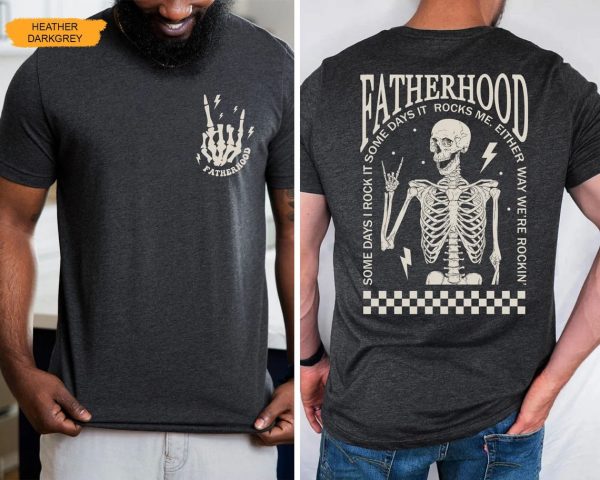 Fatherhood Shirt Dad Shirt 3