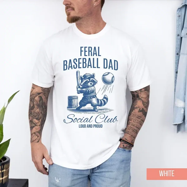 Feral Baseball Dad Shirt 3