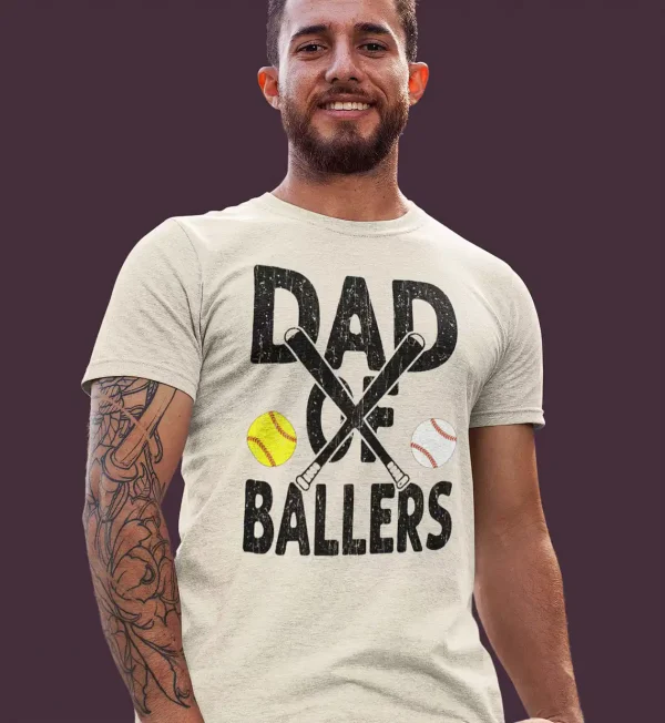 Funny Dad of Ballers T shirt 1