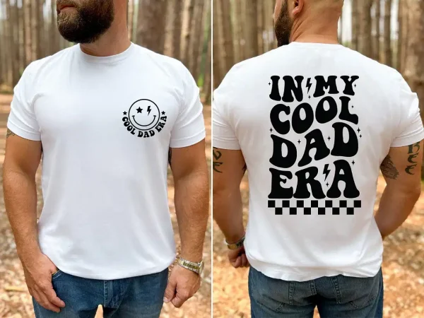In My Cool Dad Era Shirt 3