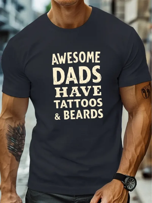 Mens Awesome Dads Have Tattoos Beards Graphic Print T Shirt 2