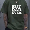 Mens BEST DAD EVER Graphic T Shirt 4