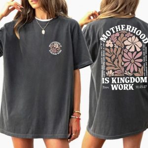 Motherhood Is Kingdom Work Shirt Mom Life T Shirt Boho Floral Christian Mom Shirt Raising Disciple Shirt Boho Floral Bible Shirt LT796 3 1