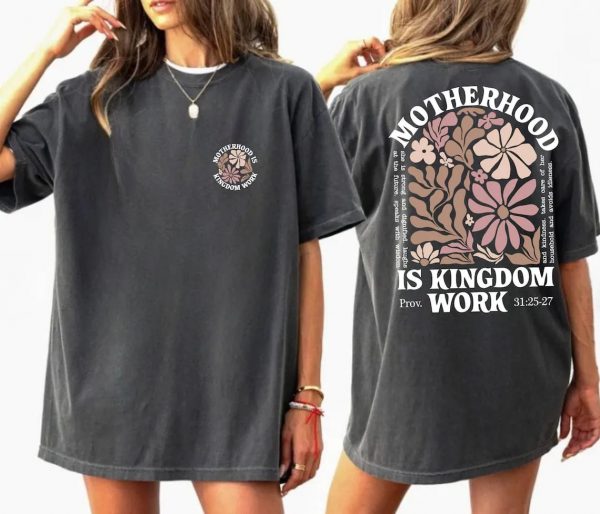 Motherhood Is Kingdom Work Shirt Mom Life T Shirt Boho Floral Christian Mom Shirt Raising Disciple Shirt Boho Floral Bible Shirt LT796 3 1