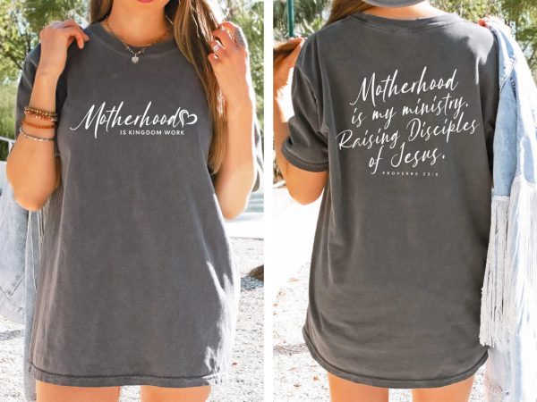 Motherhood Is My Ministry T Shirt Christian Mom T Shirt Mothers Day Gift Homeschool Mama Shirt Gift For Mom 3 1