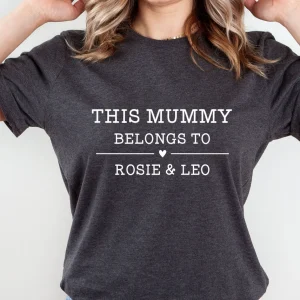 Mummy Belongs T shirt Mothers Day Shirt Custom Mum Tshirt New Mum Gift Mommy To Be Gift 4