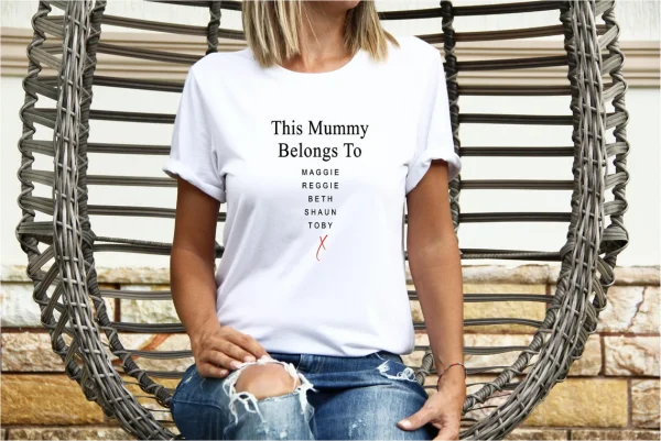 Mummy T Shirt This Mummy belongs to . Custom Mothers Day Shirt New Mum Shirt Cute Mum Gift