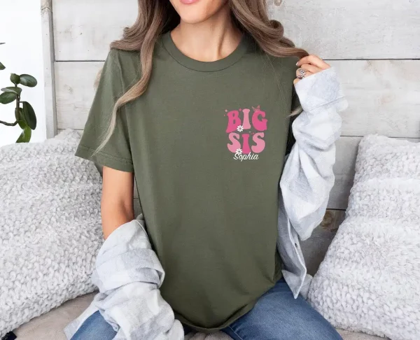 Personalised Big Sister Shirt Custom Big Sis Gift Top Cute Big Sis Era T Shirt Custom Big Sis Era T Shirt Sister To Be Gift Tshirt 3 gm optimized