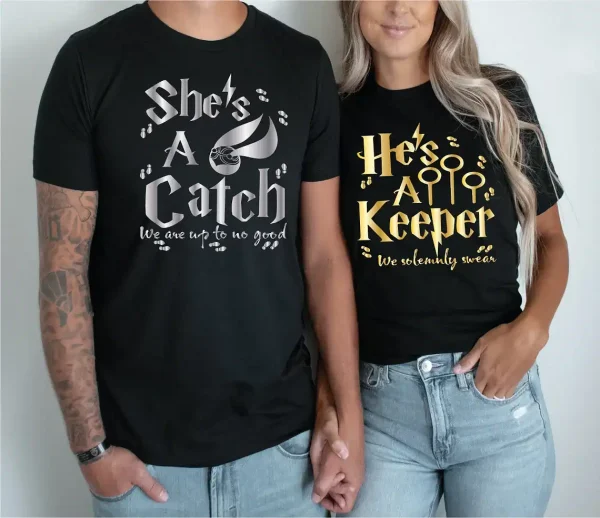 Shes A Catch Hes A Keeper 2