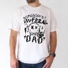 Somebody's Feral Dad Graphic T-Shirt, The Best Father's Day Gift