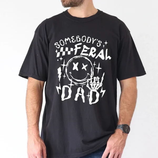 Somebodys Feral Dad Graphic Black T Shirt for Men 100 Cotton Soft Breathable Round Neck S XXXL Casual Wrinkle Resistant Fathers Tee with joyful Stars Design Fathers Day Tshirt 2