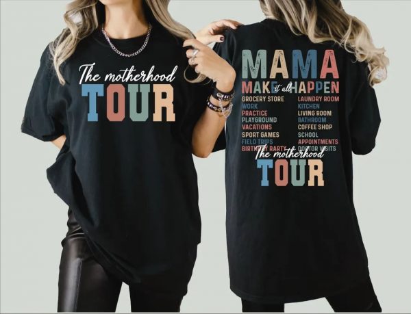 The Motherhood Tour Comfort Colors Shirt Motherhood Shirt Mothers Day Shirt Mom Life Shirt Sarcastic Mom Shirt L277 3 1