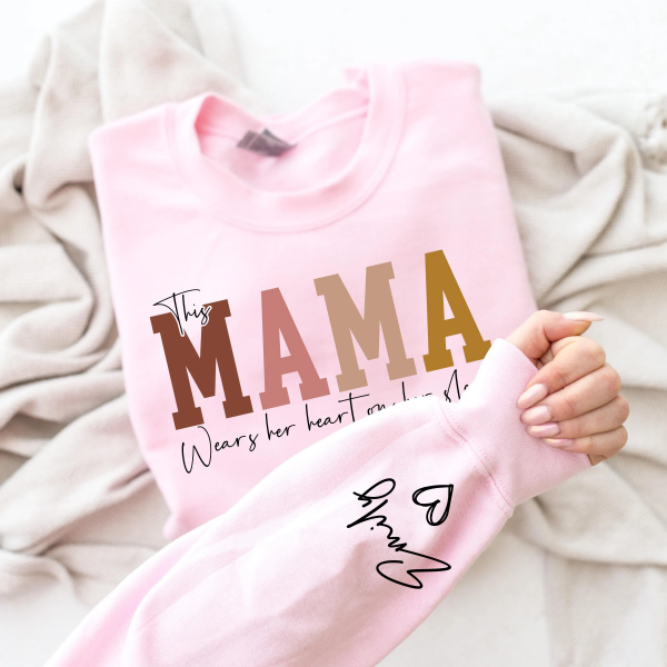 This Mama Wears Her Heart on Her Sleeve Sweatshirt Personalized Kids Name on Sleeve Mothers Day Gift Gift for Mom Sweatshirt Mom Life 2 scaled