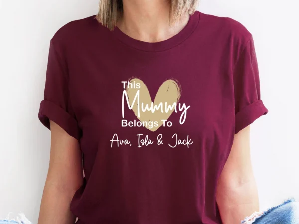 This Mummy Belongs To Mummy Shirt Custom Mama Shirt Personalised Shirt New Mum Gift 2