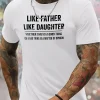 Unique LIKE FATHER LIKE DAUGHTER Print 4