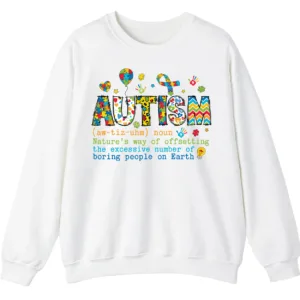 Funny Autism Definition Sweatshirt, "Offsetting Boring People" Sarcastic Crewneck Gift 3 5.0 6