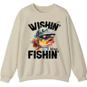 Wishin' I Was Fishin' Crewneck Sweatshirt - Funny Fishing Gift 2 5.1 18