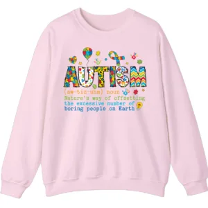 Funny Autism Definition Sweatshirt, "Offsetting Boring People" Sarcastic Crewneck Gift 4 5.2 6