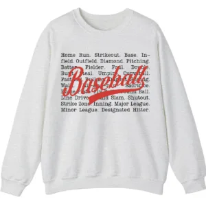 Baseball Terms Sweatshirt - Typographic Word List Crewneck Gift 1 5.4 21