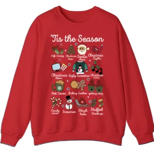 'Tis The Season Christmas Sweatshirt, Hot Cocoa Cookie Holiday Crewneck