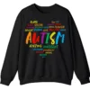 Empowering Autism Word Cloud Heart Sweatshirt, Unique Intelligent Positive Words Crewneck 5 5.7 14